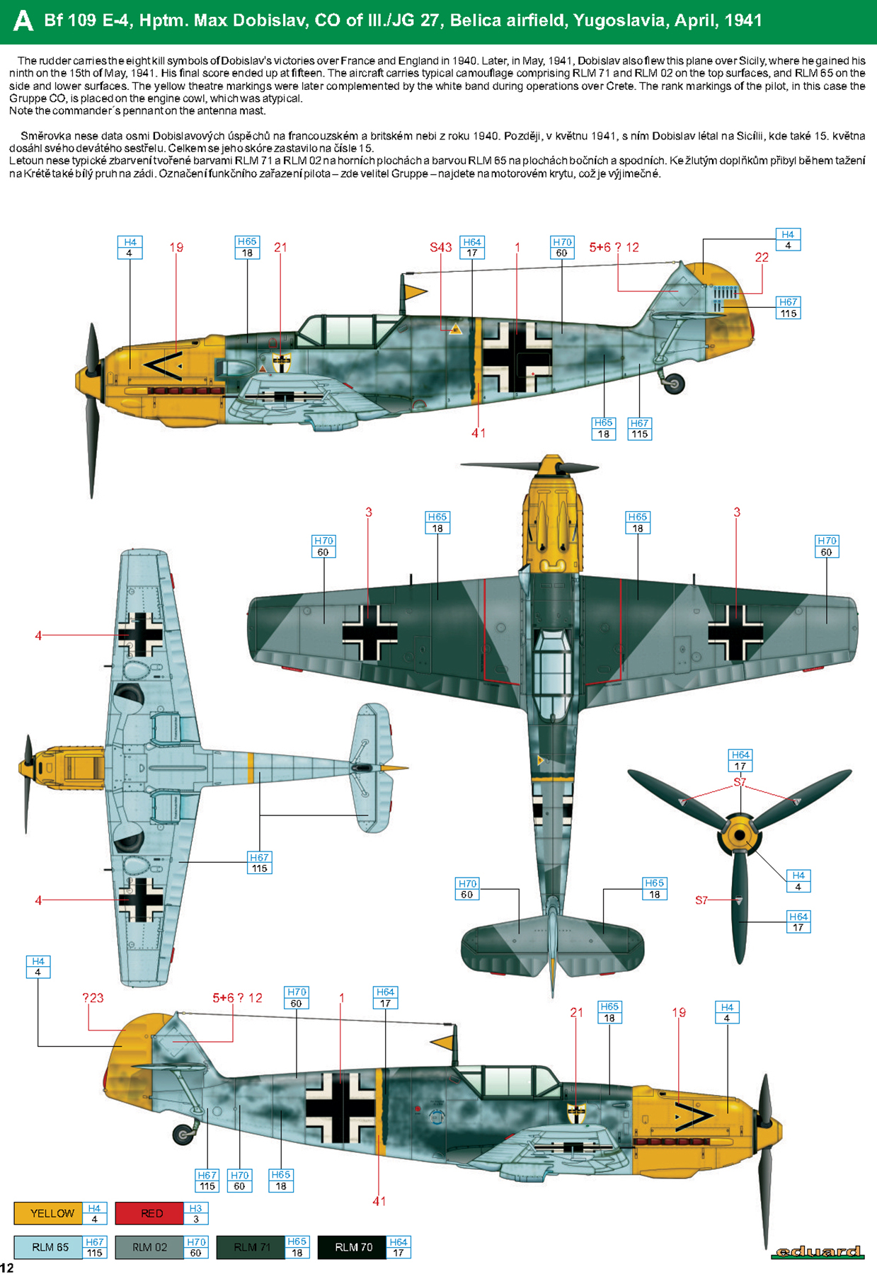 Asisbiz Messerschmitt Bf 109E7 Stab III.JG27 Max Dobislav Belica ...