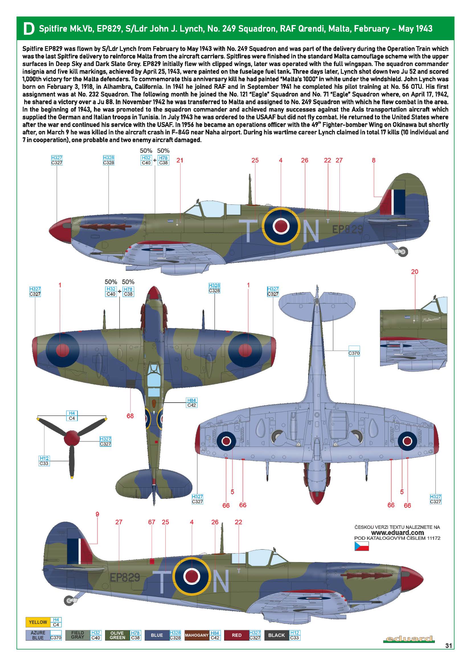 Asisbiz Spitfire MkVb RAF 249Sqn TN SLdr John J Lynch EP829 RAF Qrendi ...