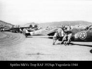 Asisbiz Spitfire MkVcTrop RAF 352Sqn Yugoslavia 1944 01